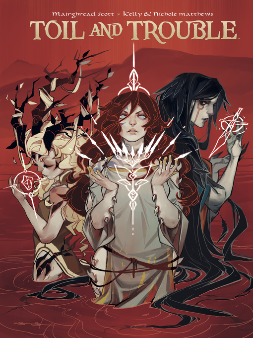 Title details for Toil & Trouble by Mairghread Scott - Available